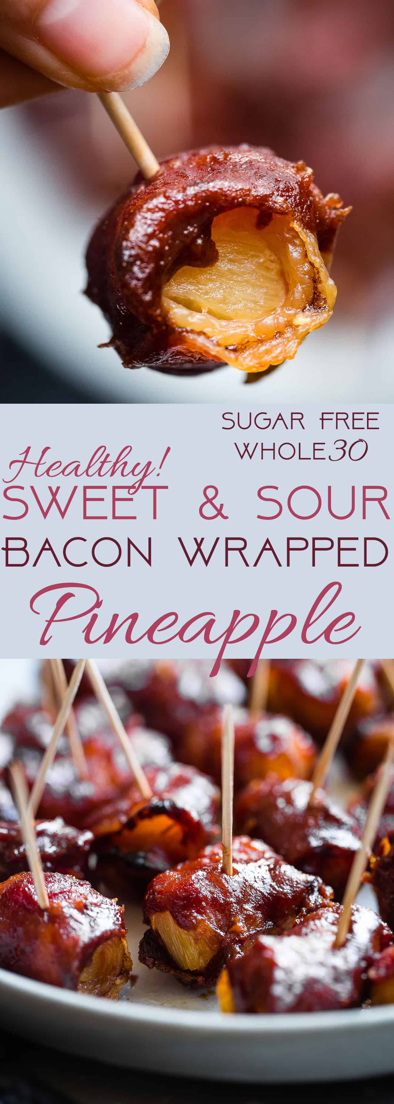 Whole30 Sweet and Sour Bacon Wrapped Pineapple Bites - Salty, sweet and so addicting! An easy healthy and paleo friendly appetizer that you would never believe is gluten/grain/dairy/sugar free and only 35 calories a bite! | Foodfaithfitness.com | @Foodfaithfit | healthy appetizers. paleo appetizers. whole30 appetizers. bacon wrapped water chestnuts. party food. gluten free bacon wrapped pineapple