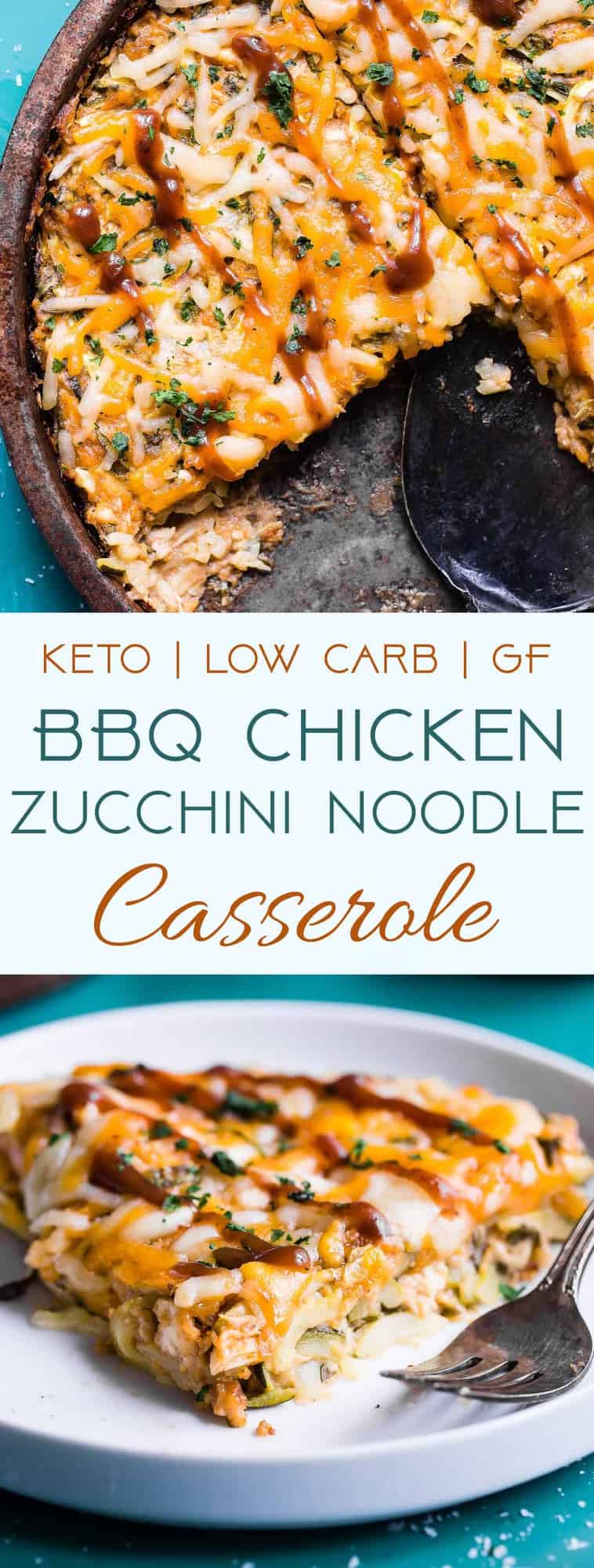 Keto BBQ Chicken Zucchini Noodle Casserole - This 6 ingredient casserole is an ULTRA delicious weeknight dinner that is under 300 calories, protein packed and will please even picky eaters! Gluten free & low carb too! | #Foodfaithfitness | #Keto #Lowcarb #Glutenfree #Sugarfree #Healthy