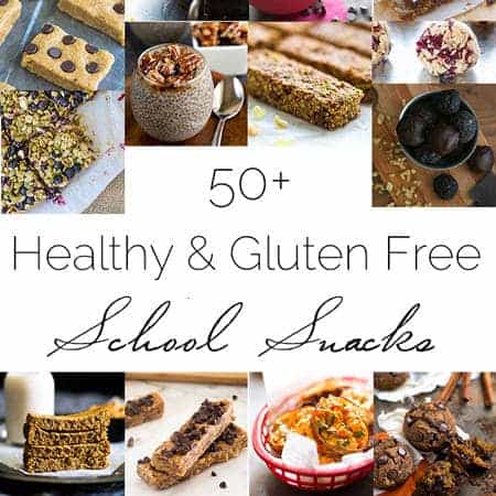 50+ Healthy, Gluten Free Back to School Snacks | Foodfaithfitness.com | @FoodFaithFit