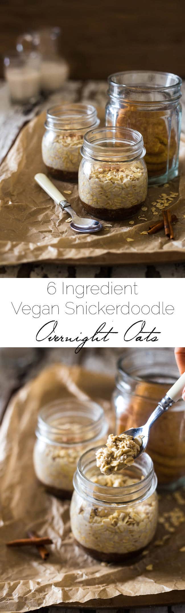 Snickerdoodle Vegan Overnight Oats - Ready in 10 minutes, only have 6 ingredients and taste like a snickerdoodle! Perfect for a healthy, gluten free and make-ahead breakfast on busy mornings! | Foodfaithfitness.com | @FoodFaithFit