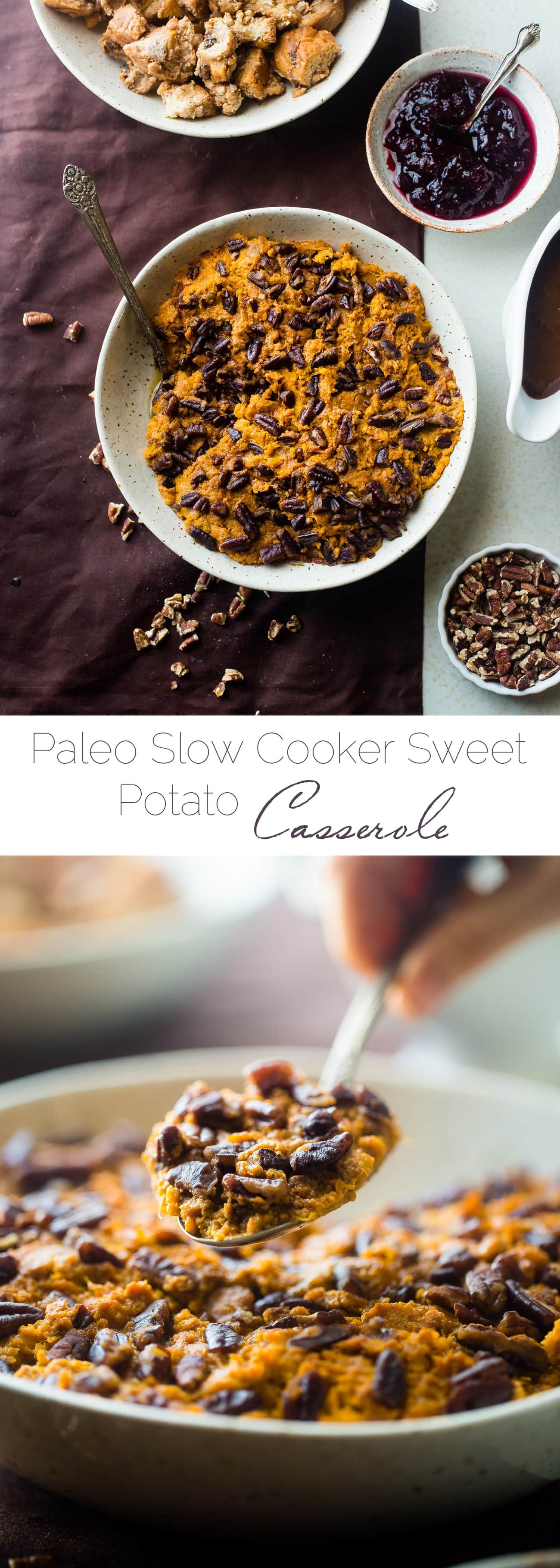 Slow Cooker Paleo Sweet Potato Casserole - Let the slow cooker do all the work for you this Thanksgiving with this quick and easy paleo sweet potato casserole! You won't even miss the marshmallows! | Foodfaithfitness.com | @FoodFaithFit