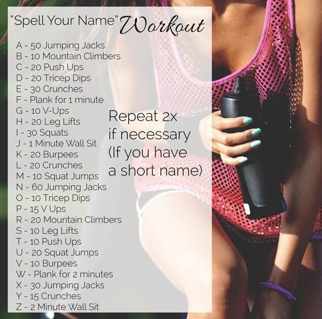 "Spell Your Name Workout" - Do each workout for each letter of your name! A simple, effective workout with no equipment needed! | Foodfaithfitness.com | @FoodFaithFit