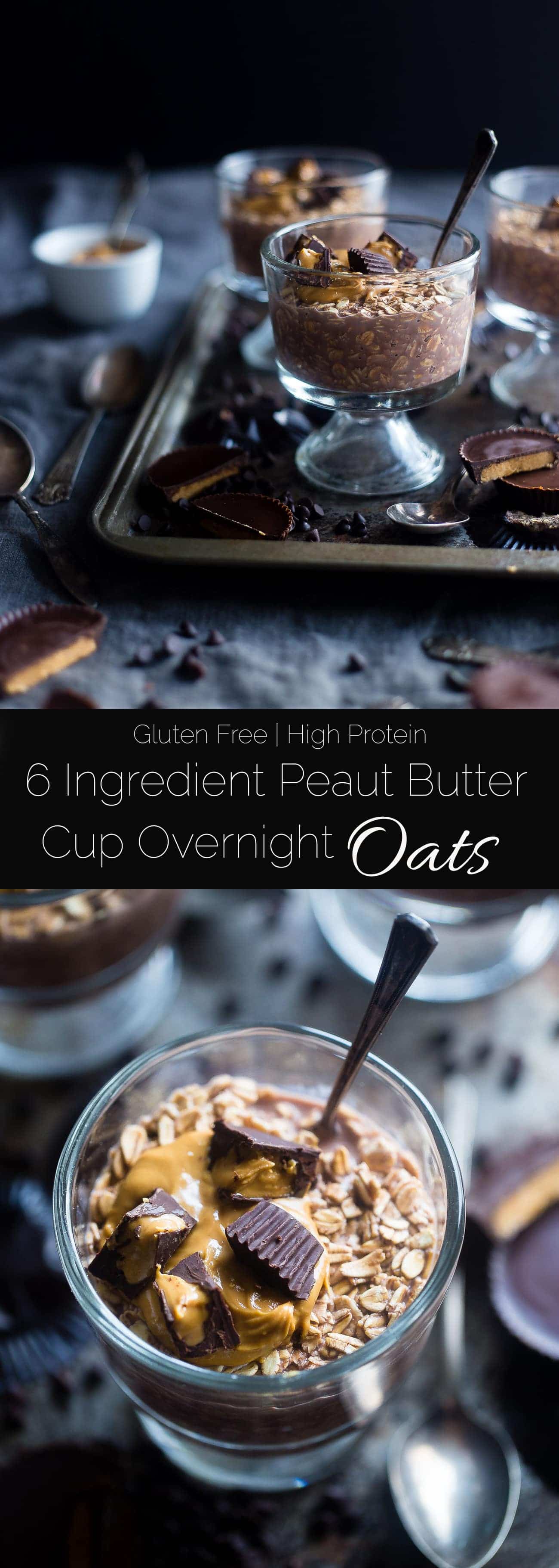 Chocolate Peanut Butter Overnight Oats - These 6-ingredient overnight oats are topped with homemade peanut butter cups! They're an easy, healthy, gluten free and protein-packed make-ahead breakfast! | Foodfaithfitness.com | @FoodFaithFit
