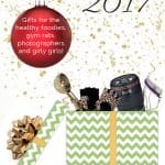 2017 ULTIMATE Holiday Gift Guide - The ultimate Holiday gift guide with ideas to give to the healthy foodies, fitness buffs, girly girls and food photographers in your life! | Foodfaithfitness.com | @FoodFaithFit
