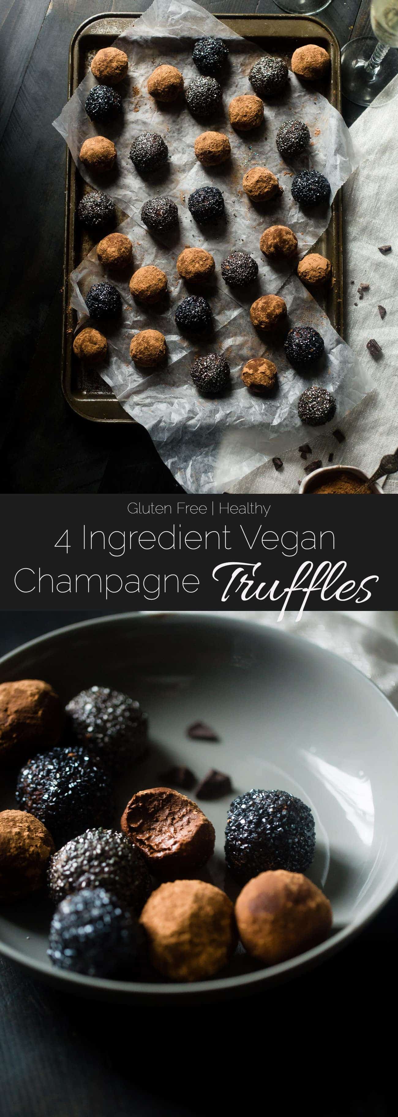 Avocado Vegan Chocolate Truffles with Champagne - These 5 ingredient, vegan truffles use a secret, heart-healthy ingredient to make them so creamy and only 60 calories! A little champagne makes them perfect for New years Eve! | #Foodfaithfitness | #Glutenfree #Vegan #Healthy #Avocado #Truffles