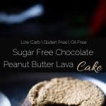 Sugar Free Peanut Butter Chocolate Lava Cakes For Two - Thiese gluten free lava cakes are so rich and delicious you'll never know they're protein packed, low carb and sugar free! The perfect healthy dessert for Valentine's Day! | Foodfaithfitness.com | @FoodFaithfit