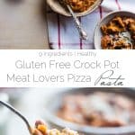 Gluten Free Crock Pot Pizza Pasta - This easy gluten free crock pot pasta has all the flavors of meat lovers pizza, but without all the work! It's a healthy, crowd pleasing weeknight dinner that the whole family will love! | Foodfaithfitness.com | @FoodFaithFit
