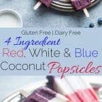 Vegan Red, White and Blue Popsicles - These healthy and dairy free coconut popsicles are a gluten free, patriotic summer treat that are only 4 ingredients and 110 calories! Perfect for July 4th! | Foodfaithfitness.com | @FoodFaithFit