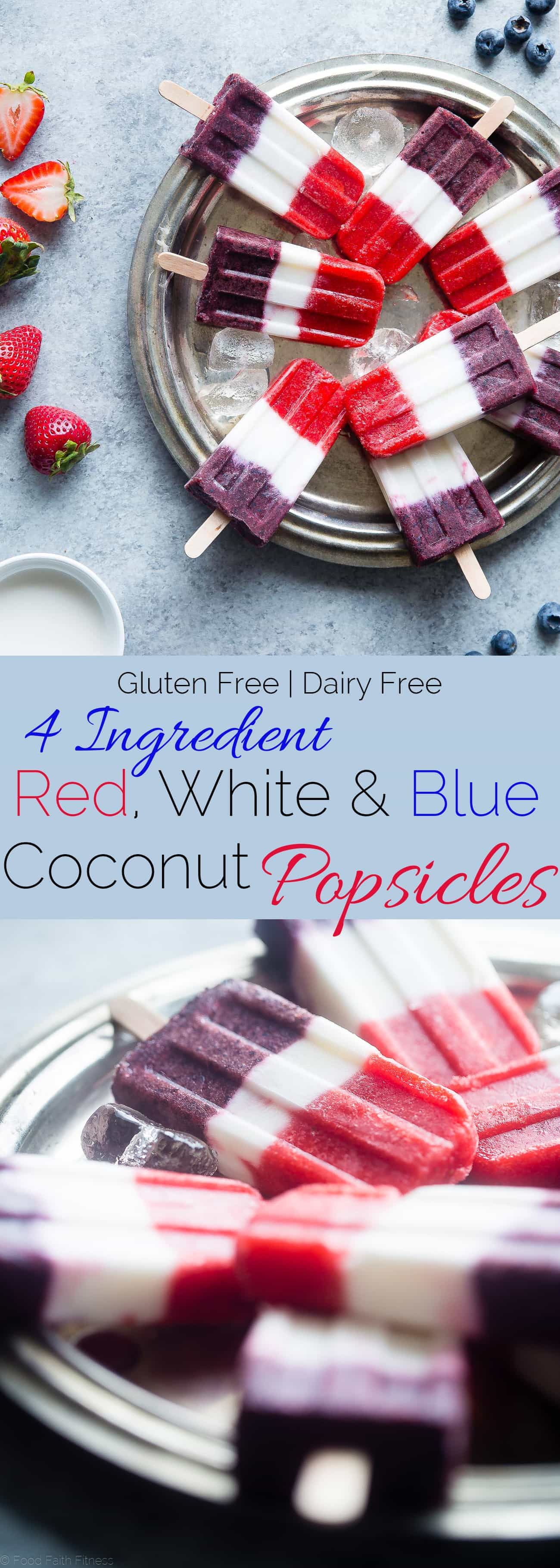 Vegan Red, White and Blue Popsicles - These healthy and dairy free coconut popsicles are a gluten free, patriotic summer treat that are only 4 ingredients and 110 calories! Perfect for July 4th! | Foodfaithfitness.com | @FoodFaithFit