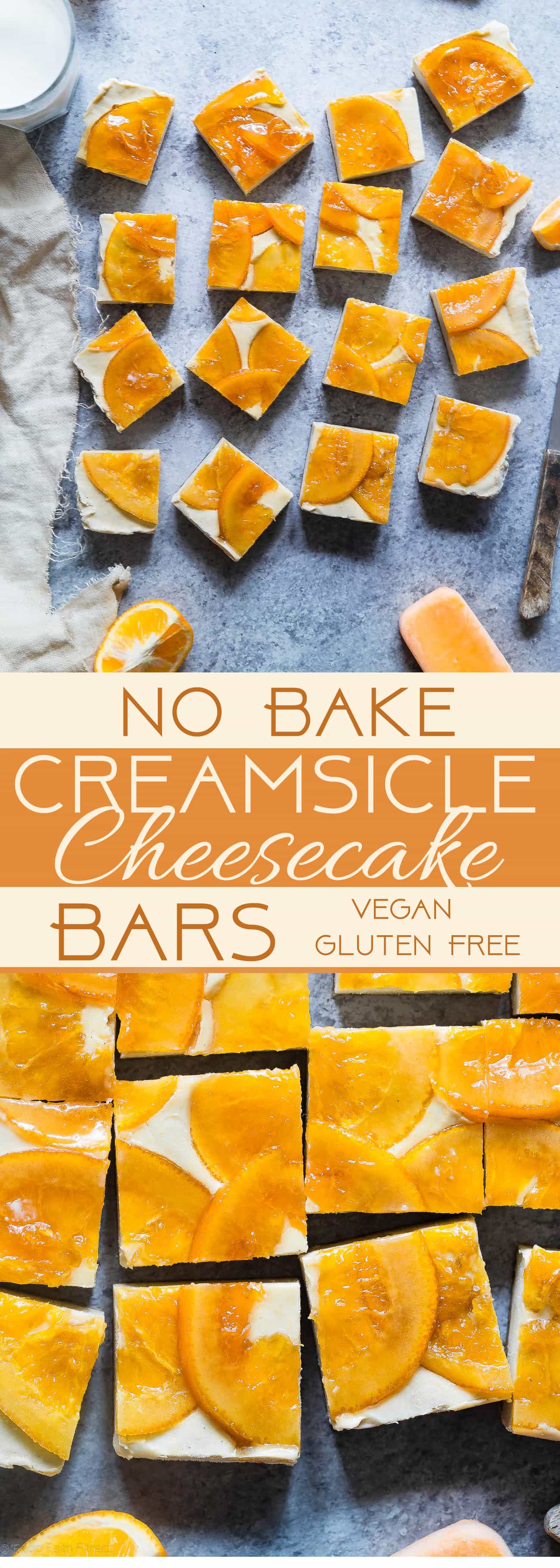 Healthy No Bake Creamsicle Cheesecake Bars - These raw vegan cheesecake bars have a creamy vanilla base, an orange topping and taste like a creamsicle! They're a dairy and gluten free treat for the Summer! | Foodfaithfitness.com | @FoodFaithFit