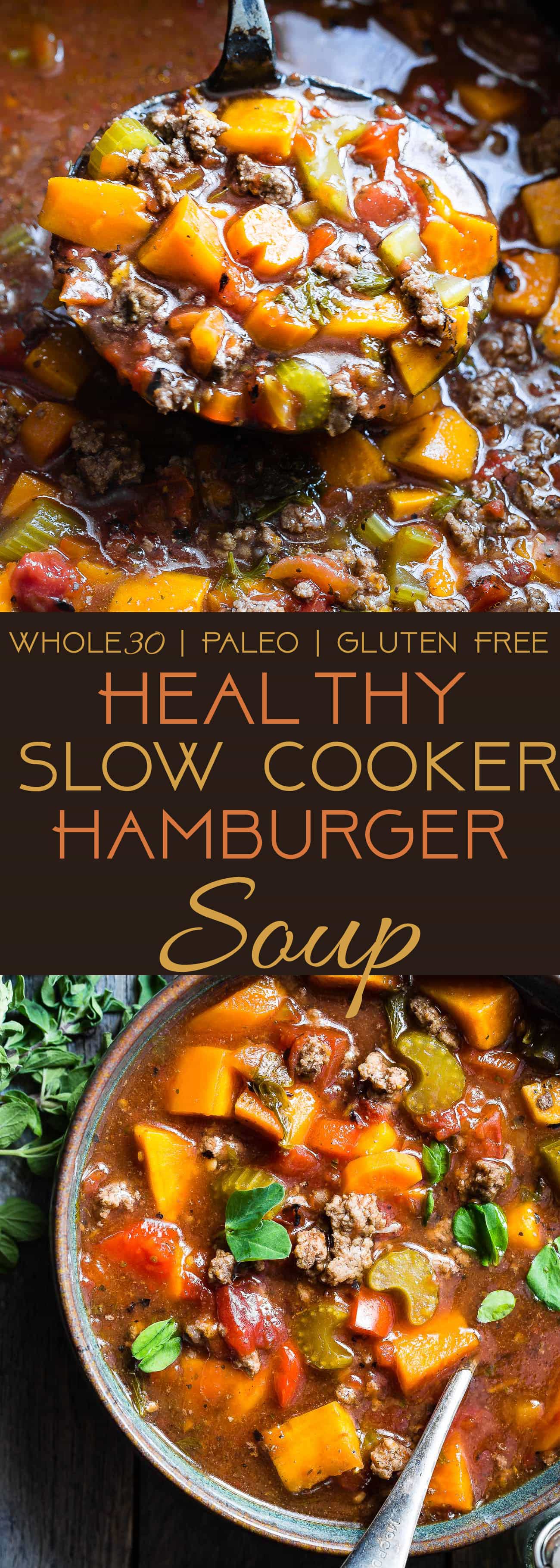 Paleo Slow Cooker Hamburger Soup -  This easy, healthy hamburger soup is made in the slow cooker and is a grain/dairy/sugar/gluten free and whole30 dinner that the whole family will love! Makes great leftovers too!  | Foodfaithfitness.com | @FoodFaithFit