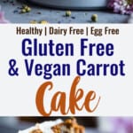 Vegan Gluten Free Carrot Cake collage photo