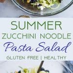 Summer Zucchini Noodle Pasta Salad - This gluten free Zucchini Noodle Pasta Salad is an easy, healthy side dish loaded with smoky grilled corn, sweet blueberries and  a tangy honey lime basil vinaigrette! Perfect for summer potlucks and only 140 calories! | #Foodfaithfitness | #Healthy #Spiralized #Glutenfree #Vegetarian #Salad