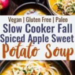 Slow Cooker Creamy Fall Vegan Sweet Potato Soup - this healthy sweet potato soup is made in the slow cooker for an EASY weeknight dinner that is loaded with spicy-sweet, cozy flavor! Gluten free, paleo and SO creamy and delicious! | #Foodfaithfitness | #Paleo #Glutenfree #Vegan #Dairyfree #slowcooker