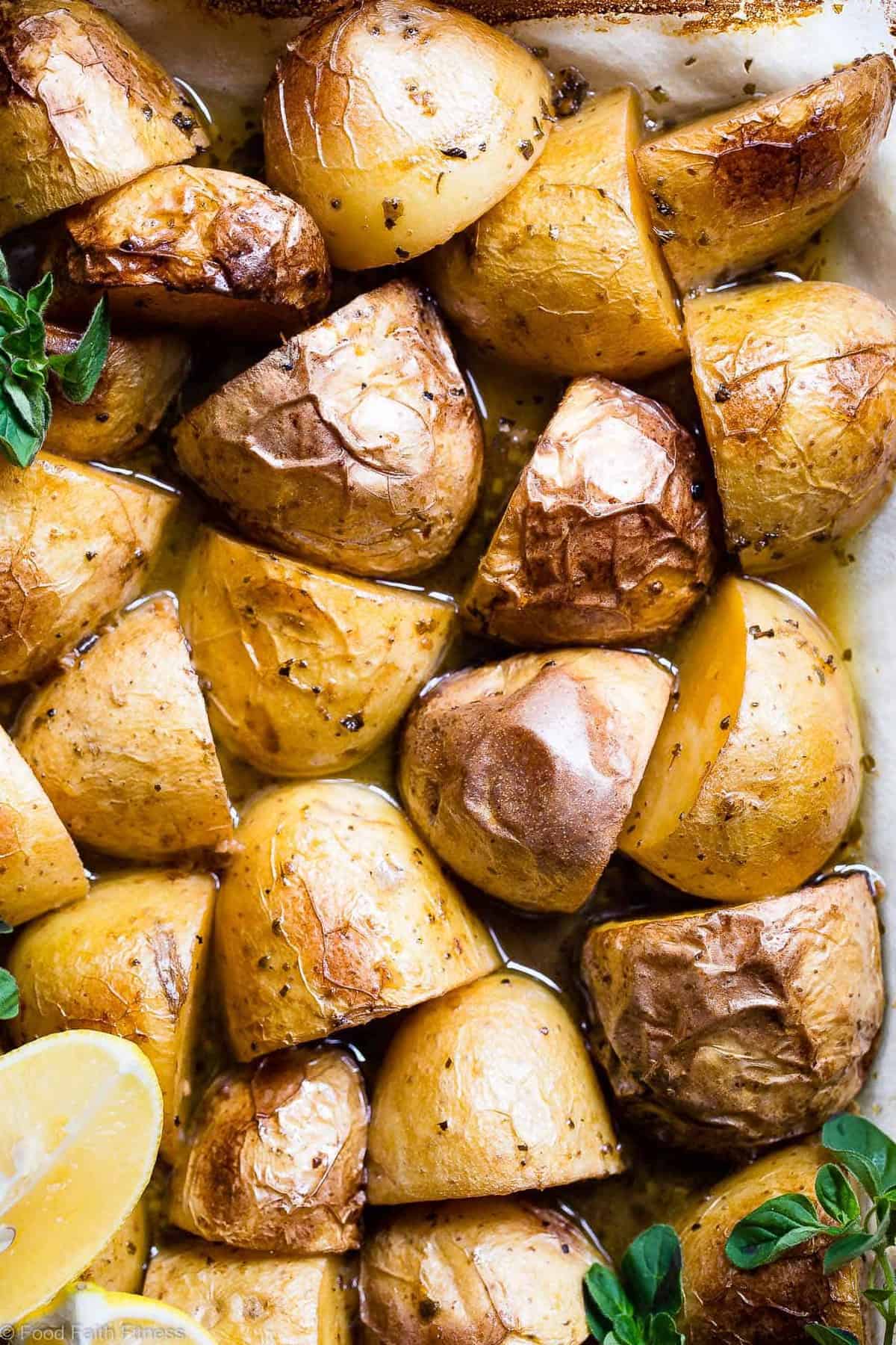 Oven Roasted Lemon Greek Potatoes - These are the BEST Oven Roasted Lemon Greek Potatoes! Tangy, zesty and so packed with flavor you will make them all the time! SO easy, whole30 complaint and vegan/ gluten free too! | #Foodfaithfitness | #Glutenfree #Vegan #Whole30 #Healthy #Dairyfree
