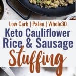 Keto Low Carb Riced Cauliflower Stuffing - This cauliflower rice stuffing is an EASY healthy holiday side that tastes like comfort food, but you won't miss the carbs! Paleo/whole30, only 150 calories and 3 SmartPoints! | #Foodfaithfitness | #Glutenfree #Paleo #Lowcarb #Keto #Whole30