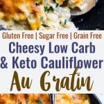 Keto Baked Cauliflower Au Gratin - This easy, healthy and keto friendly Low Carb Baked Cauliflower Au Gratin is a gluten free, delicious side dish that even the pickiest of eaters will love! Only 6 ingredients and SO cheesy! | #Foodfaithfitness | #Keto #lowcarb #Glutenfree #Healthy #Grainfree
