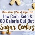 Low Carb Keto Sugar Cookies - These Sugar Free Sugar Cookies actually hold their shape and are so easy to make! No one will know they're only 60 calories and gluten/grain/sugar free! | #Foodfaithfitness | #Lowcarb #Keto #Glutenfree #Grainfree #Paleo