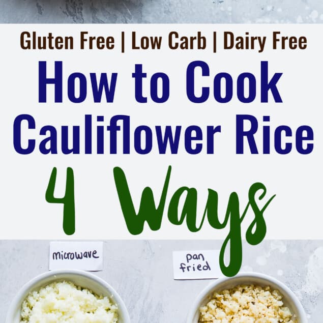 Hot to cook Cauliflower Rice collage photo