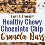 Collage of 2 images of healthy chewy granola bars recipe