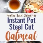 Collage image of 2 images showing instant pot oats