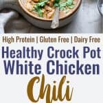 Crockpot White Chicken Chili collage photo
