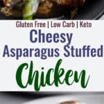 Asparagus Stuffed chicken collage photo