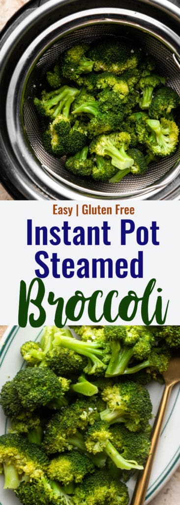 Instant Pot Steamed Broccoli collage photo