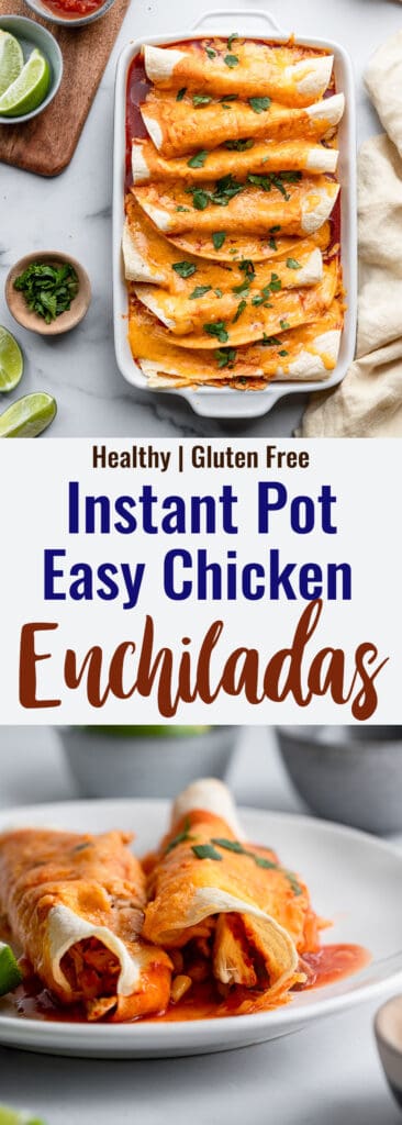 Instant Pot Chicken Enchilada collage photo
