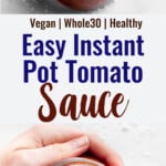 Instant Pot Tomato Sauce collage photo