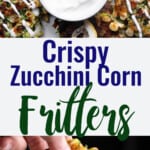 Zucchini Corn Fritters collage photo
