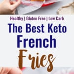 Keto French Fries collage photo