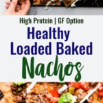 Healthy Nachos collage photo