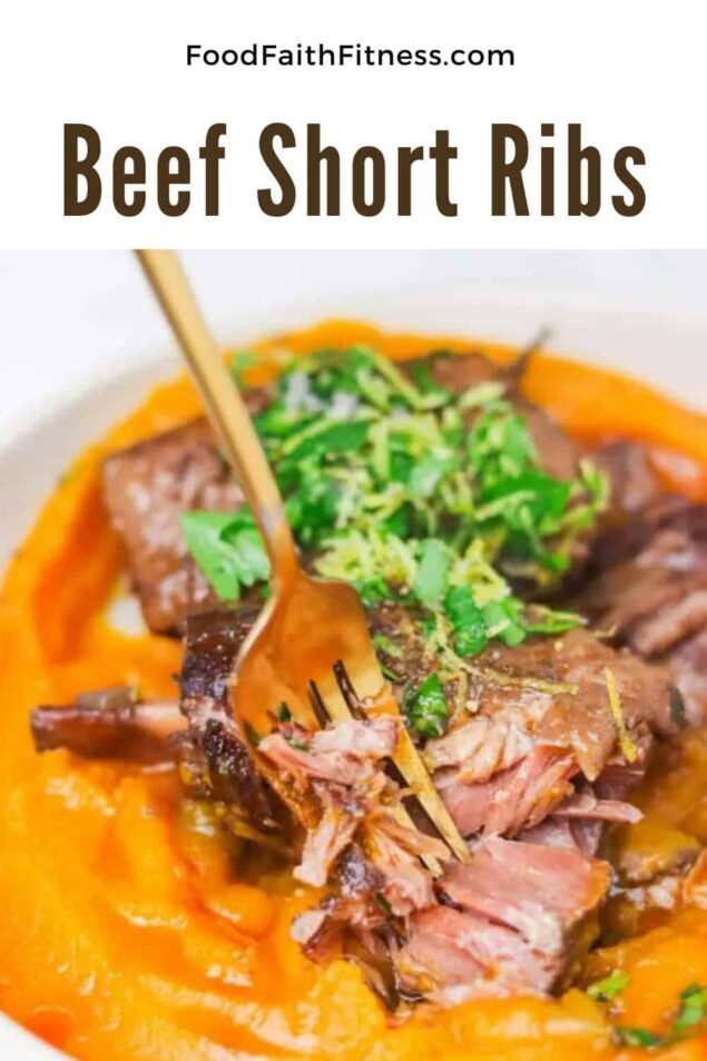 Braised Beef Short Ribs - Food Faith Fitness