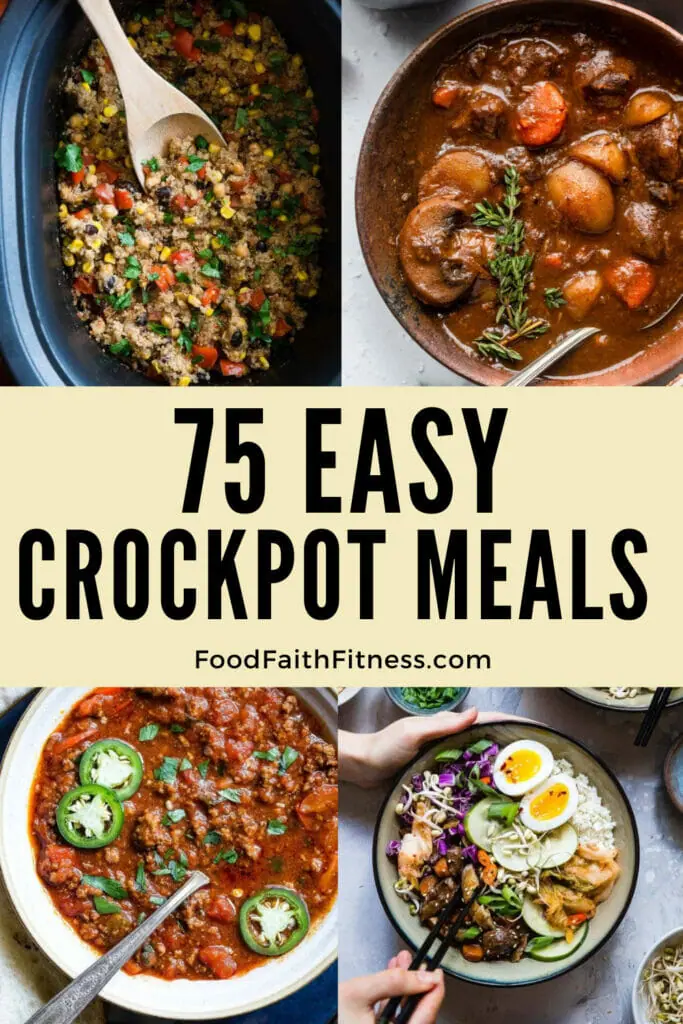 75+ Easy Crockpot Meals - Food Faith Fitness