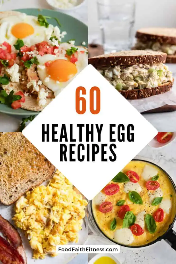 60 Healthy Egg Recipes - Food Faith Fitness
