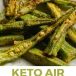 Air Fryer Okra Recipe